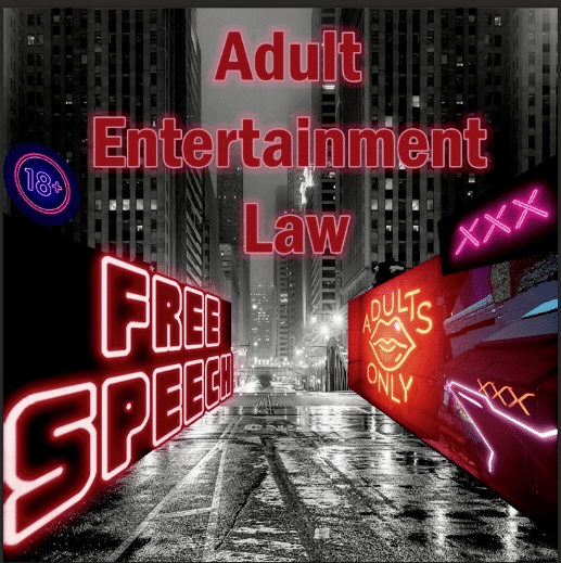 Adult Entertainment Law